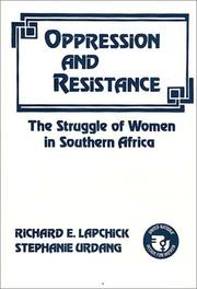Cover of: Oppression and resistance: the struggle of women in Southern Africa