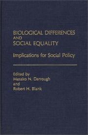 Cover of: Biological Differences and Social Equality: Implications for Social Policy
