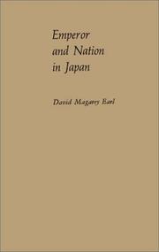 Cover of: Emperor and nation in Japan by David Magarey Earl