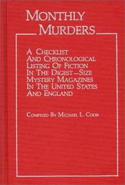 Cover of: Monthly murders: a checklist and chronological listing of fiction in the digest-size mystery magazines in the United States and England