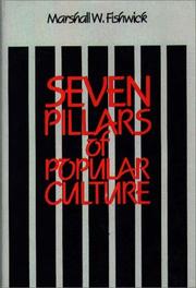 Cover of: Seven pillars of popular culture by Marshall William Fishwick