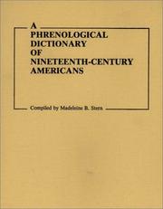 Cover of: A Phrenological dictionary of nineteenth-century Americans