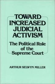Cover of: Toward increased judicial activism: the political role of the Supreme Court
