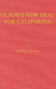 Cover of: Olson's new deal for California by Robert E. Burke, Robert E. Burke