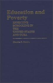 Cover of: Education and poverty: effective schooling in the United States and Cuba