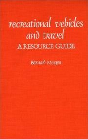 Cover of: Recreational vehicles and travel: a resource guide