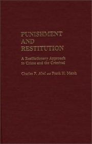 Punishment and restitution by Charles F. Abel