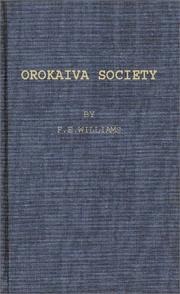 Orokaiva society by F. E. Williams