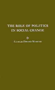 Cover of: The role of politics in social change
