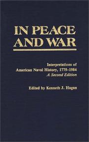 Cover of: In Peace and War | Kenneth J. Hagan