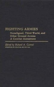 Cover of: Fighting Armies: Nonaligned, Third World, and Other Ground Armies by Richard A. Gabriel