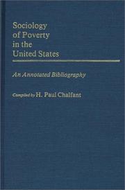 Cover of: Sociology of poverty in the United States: an annotated bibliography