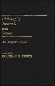 Cover of: Philosophy journals and serials: an analytical guide