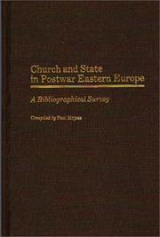 Cover of: Church and State in Postwar Eastern Europe: A Bibliographical Survey (Bibliographies and Indexes in Religious Studies)