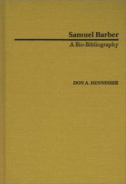 Samuel Barber by Don A. Hennessee