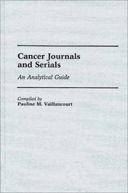 Cancer journals and serials by Pauline M. Vaillancourt