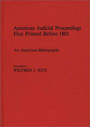 American judicial proceedings first printed before 1801 by Wilfred J. Ritz
