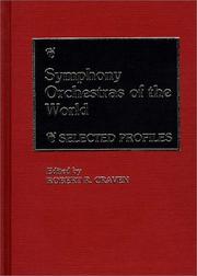 Cover of: Symphony Orchestras of the World: Selected Profiles