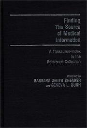 Cover of: Finding the source of medical information by Barbara Smith Shearer