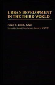 Cover of: Urban Development in the Third World: (International Development Resource Books)
