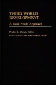 Cover of: Third World development: a basic needs approach