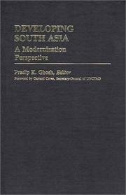 Cover of: Developing South Asia: A Modernization Approach (International Development Resource Books)