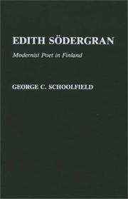 Cover of: Edith Södergran by George C. Schoolfield