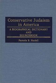 Conservative Judaism in America by Pamela Susan Nadell