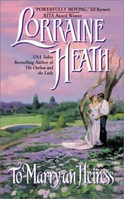 Cover of: To Marry an Heiress by Lorraine Heath