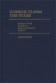 Cover of: Garrick claims the stage by Leigh Woods
