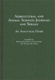 Cover of: Agricultural and animal sciences journals and serials: an analytical guide