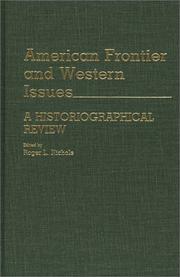 Cover of: American Frontier and Western Issues: An Historiographical Review (Contributions in American History)