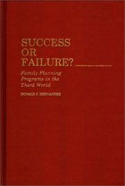 Cover of: Success or Failure: ? Family Planning Programs in the Third World (Studies in Population and Urban Demography)