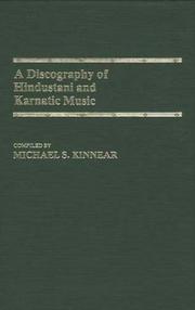 Cover of: discography of Hindustani and Karnatic music | Michael S. Kinnear
