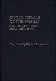 Cover of: Jewish serials of the world: a research bibliography of secondary sources