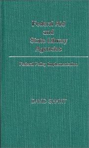 Cover of: Federal aid and state library agencies by David Shavit