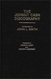 Cover of: The Johnny Cash discography by John L. Smith