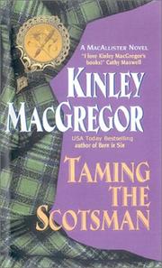 Cover of: Taming the Scotsman by Kinley MacGregor