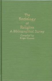 Cover of: The sociology of religion: a bibliographical survey