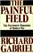 Cover of: The painful field
