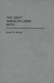 Cover of: The great American crime myth