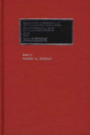 Cover of: Biographical dictionary of Marxism