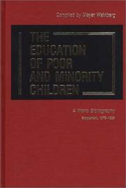 Cover of: The education of poor and minority children: a world bibliography.