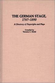 Cover of: The German stage, 1767-1890: a directory of playwrights and plays