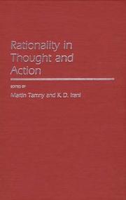 Cover of: Rationality in thought and action by K. D. Irani, Martin Tamny