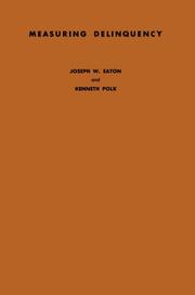 Cover of: Measuring delinquency by Joseph W. Eaton