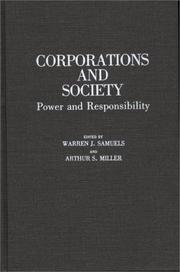 Cover of: Corporations and society by edited by Warren J. Samuels and Arthur S. Miller.