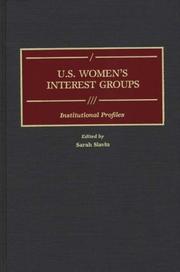 Cover of: U.S. women's interest groups by edited by Sarah Slavin.