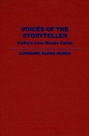 Cover of: Voices of the storyteller: Cuba's Lino Novás Calvo