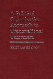 Cover of: A political organization approach to transnational terrorism